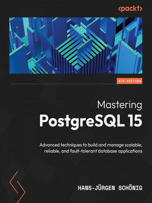 cover image of Mastering PostgreSQL 15